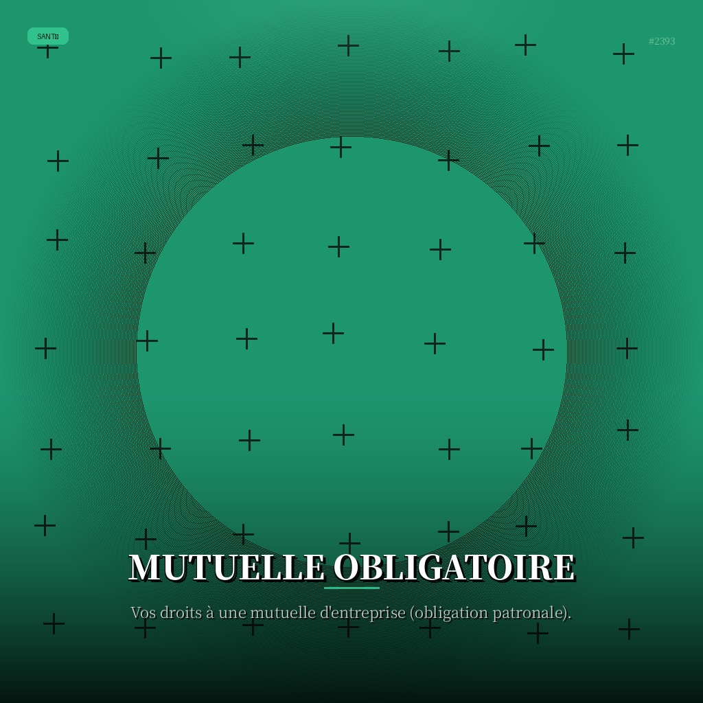 Mutuelle Obligatoire
