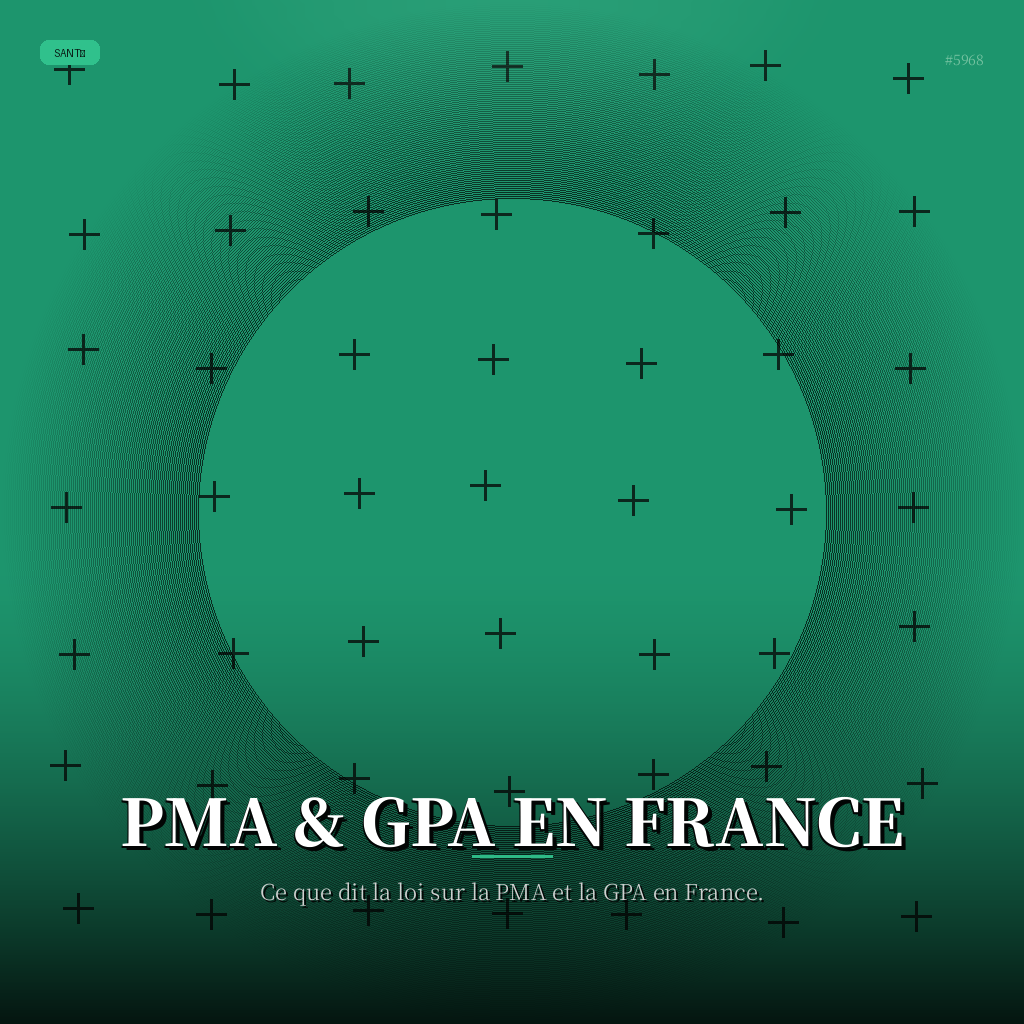 PMA & GPA en France